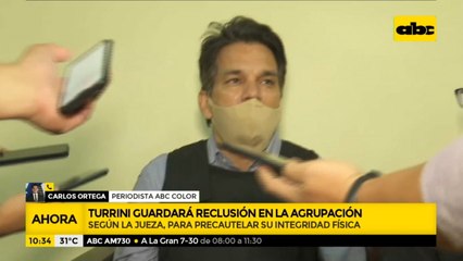 Turrini guardará reclusión en la Agrupación Especializada
