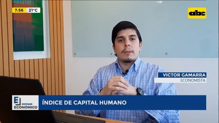 Enfoque Económico: Índice de capital humano