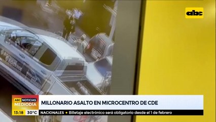 Millonario asalto en el microcentro de Ciudad del Este