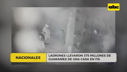 Ladrones se llevaron G. 375 millones de una casa de Itá