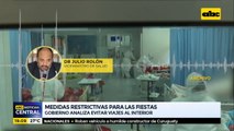 Gobierno analiza evitar viajes al interior para las fiestas