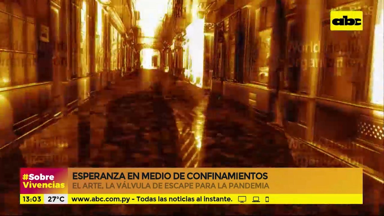 #SobreVivencias: El arte, la mejor medicina para sobrellevar el encierro