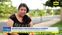Araceli Sosa: reinsertarse a una sociedad que la condenó