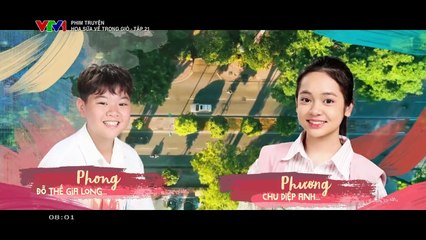 Hoa sữa về trong gió - Tập 21