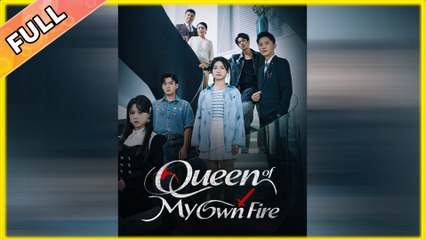 Queen Of My Own Fire – Full HD Movie