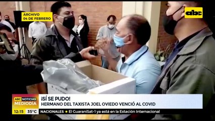 ¡El hermano del taxista Joel Oviedo venció al COVID!