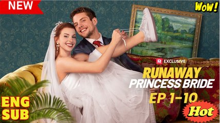 🔥 Runaway Princess Bride