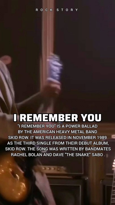 Glam Metal Series : SKID ROW - I REMEMBER YOU