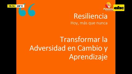Educando mis emociones: La resiliencia