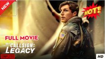Callsign Legacy - Full Episode