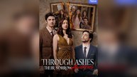 Through Ashes Their Sorrow Awakens Full Episode