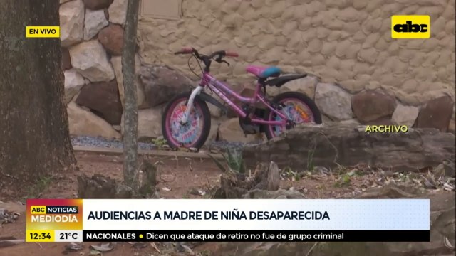 Audiencias a madre de niña desaparecida en Emboscada
