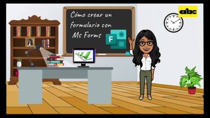 Herramientas digitales del siglo XXI:  Fascículo 11 - Crear formulario con Ms Forms