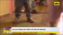 Falleció Beba De Tres Años Víctima De Abusp