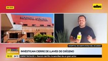 Investigan cierre de llaves de oxigeno en Santa Rosa del Aguaray