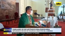 Familiares de secuestrados realizaron misa