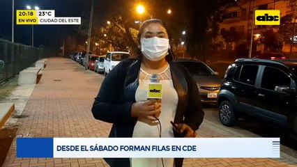 Desde el sábado forman filas en CDE
