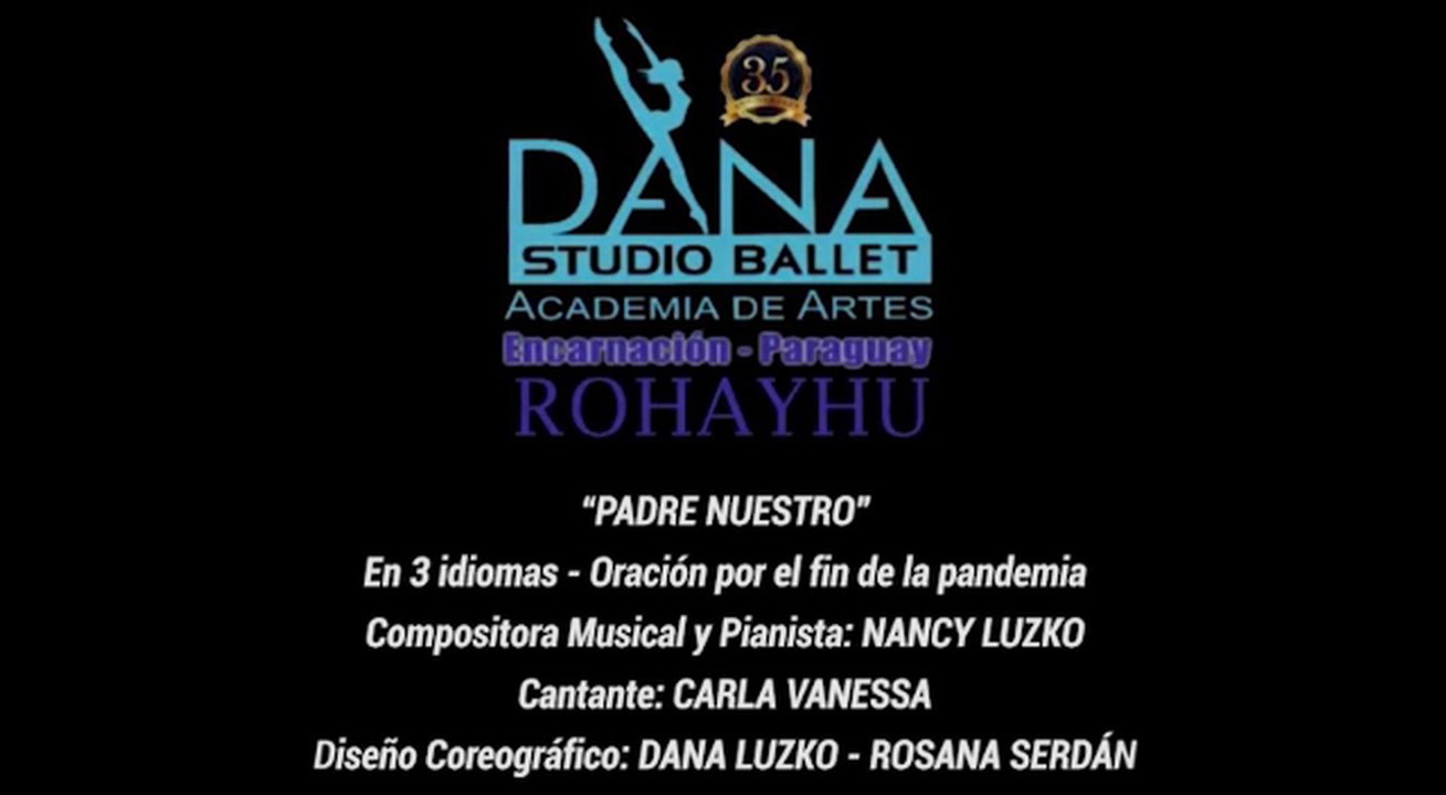 Danza con oración por el fin de la pandemia - Dana Studio Ballet