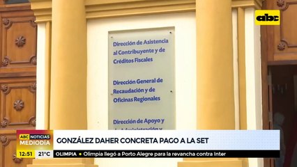 González Daher concreta pago a la SET