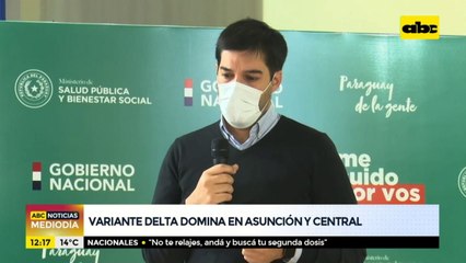 Declaran circulación comunitaria de variante Delta en Asunción y Central