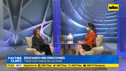 Educando mis emociones: "Vivir con temor no es vivir"