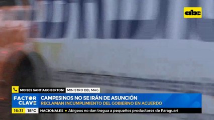 Campesinos no se irán de Asunción