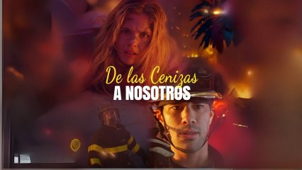 De las Cenizas a Nosotros en Español