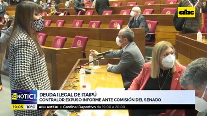 Deuda ilegal de Itaipú: Contralor expuso informe ante comisión del senado