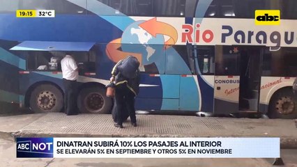Dinatran subirá 10 % los pasajes al interior