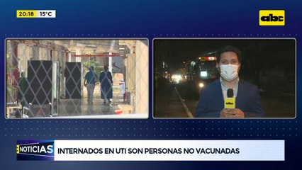 Internados en UTI son personas no vacunadas