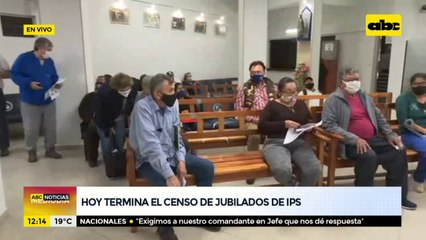 Hoy termina el censo de jubilados de IPS