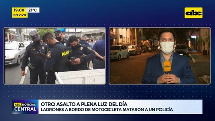 Otro asalto a plena luz del día: Ladrones a bordo de motocicleta mataron a policía