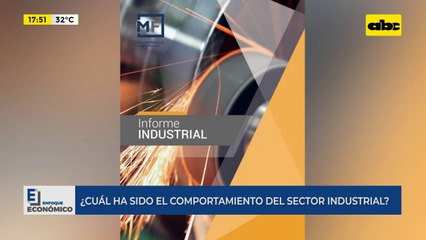 ¿Cuál ha sido el comportamiento del sector industrial?