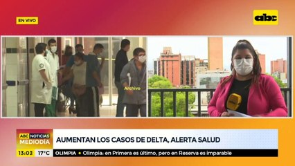 Aumentan los casos de Delta, alertan desde Salud