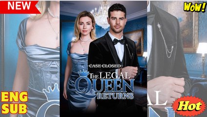 Case Closed_ The Legal Queen Returns