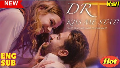 Dr. Kiss Me Stat! [ SHORT DRAMA WITH HIGH QUALITY 2025 ]
