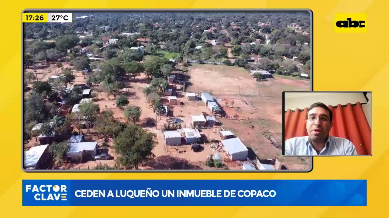 Ceden a Luqueño un inmueble de Copaco