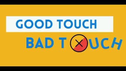 Good Touch Bad Touch for Kids