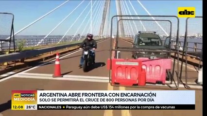 Tras 18 meses, Argentina abre frontera con Encarnación