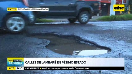 Calles de Lambaré, en pésimo estado