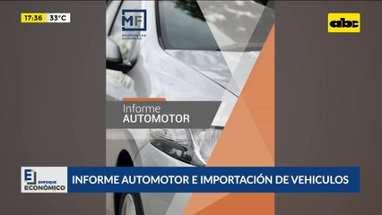 Informe automotor e importación de vehículos