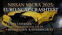 Neuer Nissan Micra (2025): Crashtest, Assistenzsysteme & Sicherheit im Überblick