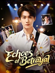 Echoes of Betrayal - Drama FULL MOVIES ENGLISH SUB