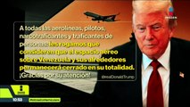 Solo tres aviones sobrevolaron el espacio aéreo de Venezuela tras amenazas de Trump