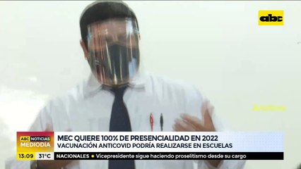MEC quiere 100% de presencialidad en el 2022, vacunación anticovid podría realizarse en escuelas