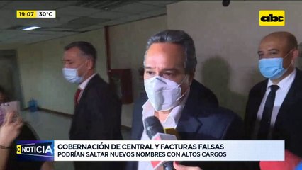 Gobernación de central: Fiscal alega que saltarán más nombres