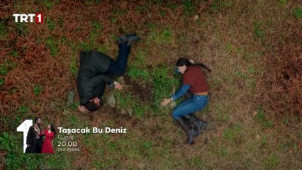 Taşacak Bu Deniz 9. Bölüm 2. Fragmanı