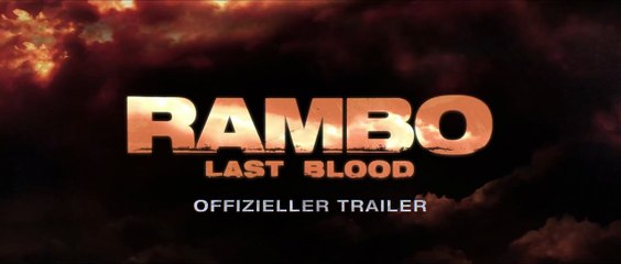 Rambo: Last Blood - Trailer 2 (Deutsch) HD
