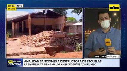 Analizan sanciones a destructora de escuelas