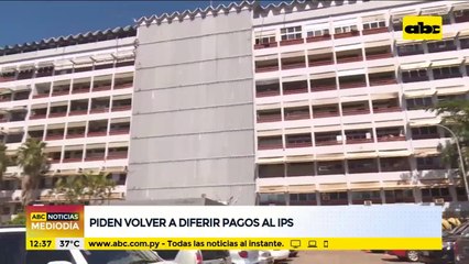 Piden volver a diferir pagos al IPS